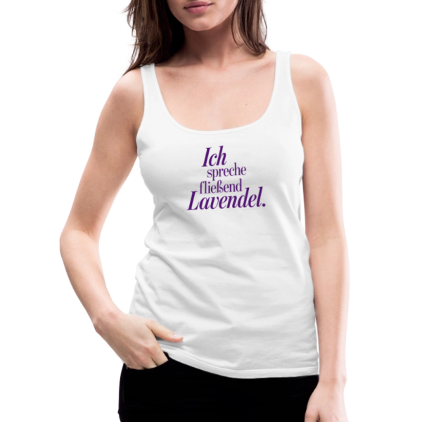 Frauen Premium Tank Top  Ich spreche fließend Lavendel.  weiß Rabatt – Bild 3